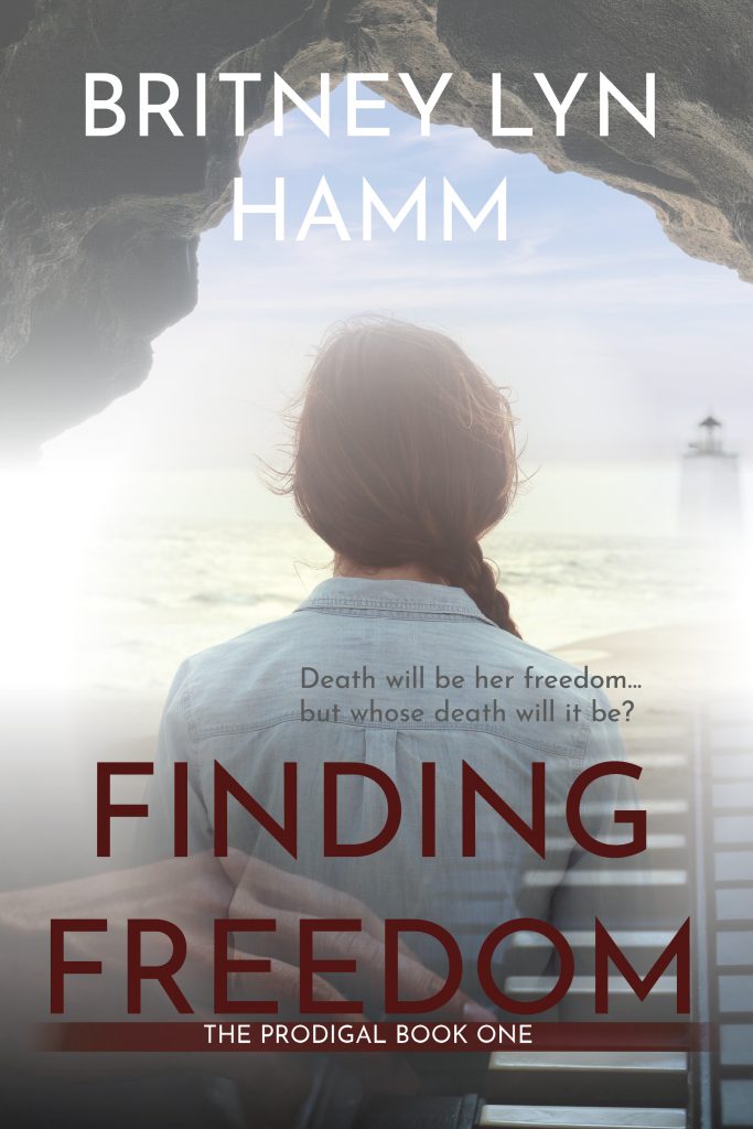 The Prodigal Series Finding Freedom romantic suspense Britney Lyn Hamm